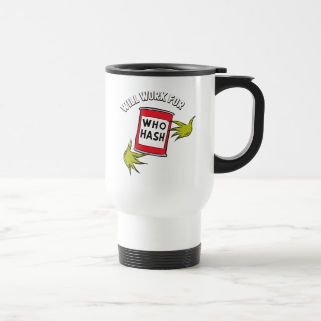 Taza De Viaje Grinch clásico | Trabajará para la cotización de h (Derecha)