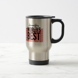 Taza De Viaje Grunge negro rojo W1955 del mejor Podiatrist del