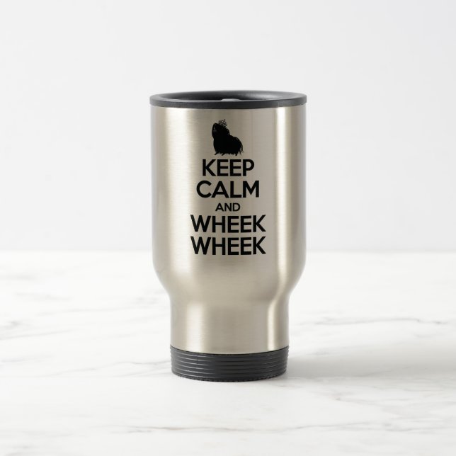 Taza De Viaje Guarde la calma y Wheek Wheek (Centro)