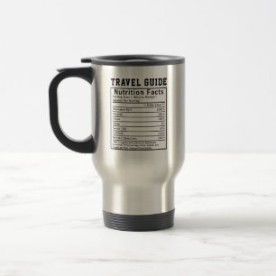 Taza De Viaje Guía de viaje divertida hechos nutricionales regal