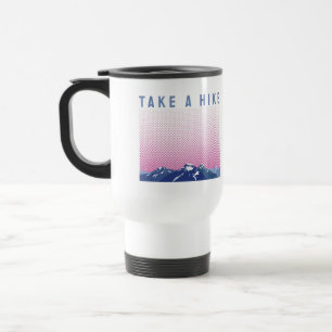 Taza De Viaje Haga una excursión / Aventura al aire libre