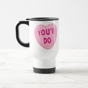 Taza De Viaje Harás Candy El día de San Valentín gracioso