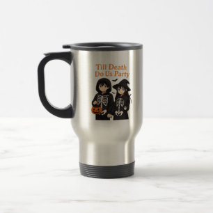 Taza De Viaje Hasta la muerte nos hace Fiesta - Pareja de Hallow
