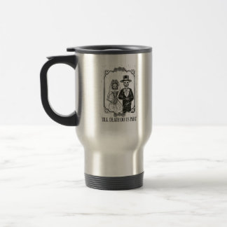 Taza De Viaje Hasta Que La Muerte Nos Haga Pareja Boda De Esbozo