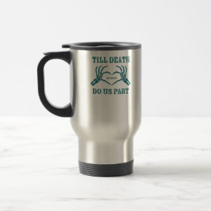 Taza De Viaje Hasta que la muerte nos haga un clásico - Gracioso