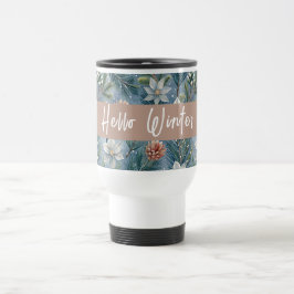 Taza De Viaje Hello Winter Pines & Flowers