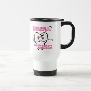Taza De Viaje Higienista dental divertido