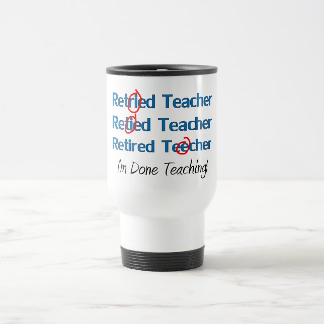 Taza De Viaje Hilarous retiró los regalos del profesor (Centro)