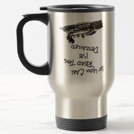 Taza De Viaje If You Can Read This I've Derailed Steam Train