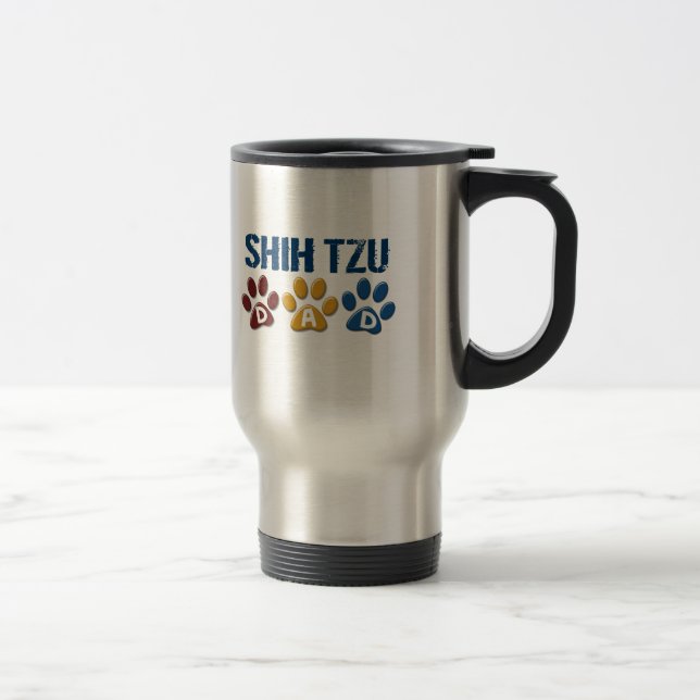 Taza De Viaje Impresión 1 de la pata del papá de SHIH TZU (Derecha)