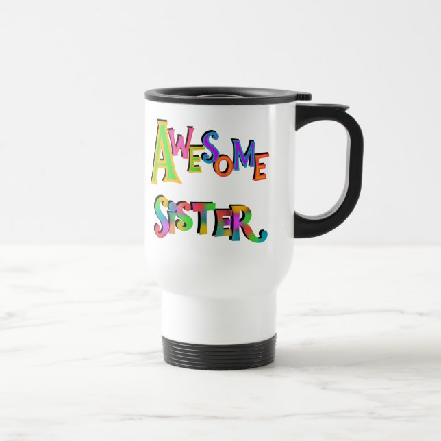 Taza De Viaje Impresionantes camisetas y regalos de la hermana (Derecha)