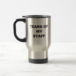 Taza De Viaje Jefe Divertido Lágrimas De Mi Personal