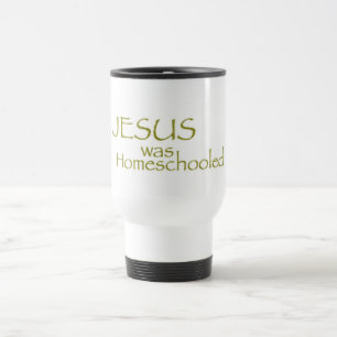 Taza De Viaje Jesús era Homeschooled