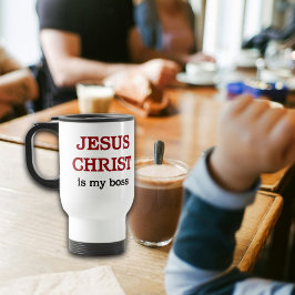 Taza De Viaje Jesús es mi jefe fe cristiana verso bíblico