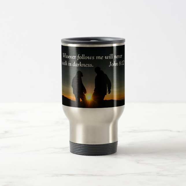 Taza De Viaje John 8:12 Quien me siga nunca entrará (Centro)