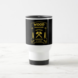Taza De Viaje Joiner Y Carpintero De Madera