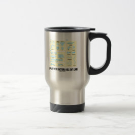 Taza De Viaje Juego con las bacterias todo el día (la