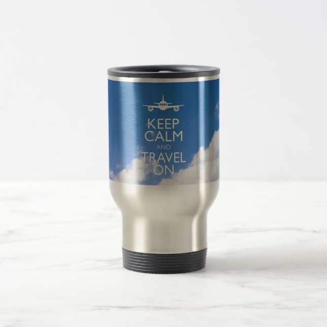 TAZA DE VIAJE KEEP CALM AND TRAVEL ON (Centro)