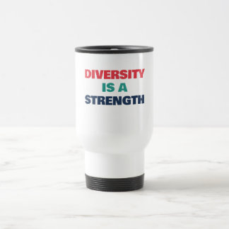 Taza De Viaje La diversidad es una fortaleza Texto personalizado