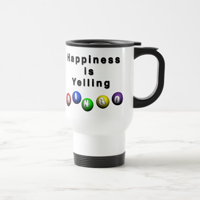 Taza De Viaje La felicidad es gritar BINGO (Derecha)