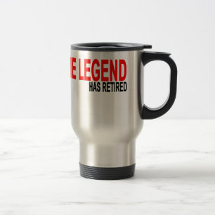 Taza De Viaje La leyenda ha retirado T-Shirts.png