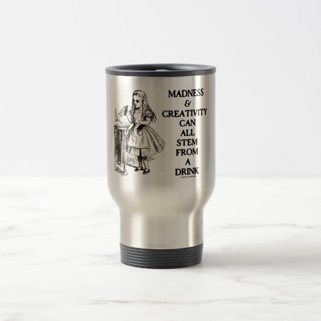 Taza De Viaje La locura y la creatividad pueden toda provenir (Centro)