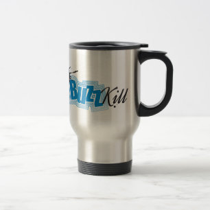 Taza De Viaje La matanza del zumbido
