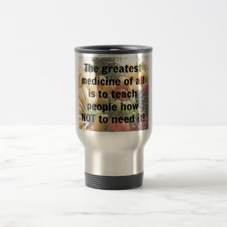 Taza De Viaje La medicina más grande