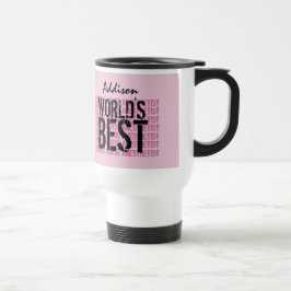 Taza De Viaje La mejor enfermera anestesista certificada del mun