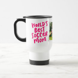 Taza De Viaje La mejor mamá de fútbol del mundo foto rosa