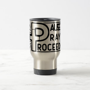 Taza De Viaje La PAUSA entonces A ROGAR PROCEDE