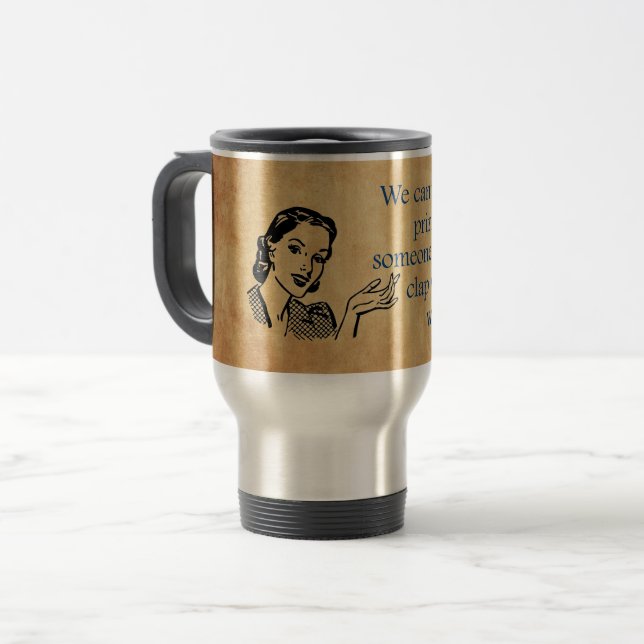 Taza De Viaje La princesa de SlipperyJoe aplaude caminar diverti (Anverso izquierdo)