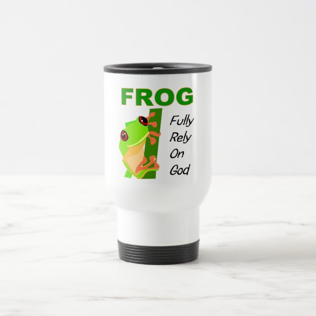 Taza De Viaje La RANA, confía completamente en dios (Centro)