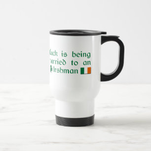 Taza De Viaje La suerte está siendo casada con un irlandés