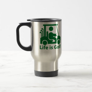 Taza De Viaje La vida es golf Golf Cart Golf Green Travel Mug