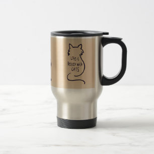 Taza De Viaje La vida es mejor con los gatos