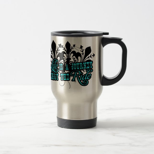 Taza De Viaje La vida es un viaje, disfruta del paseo (Derecha)