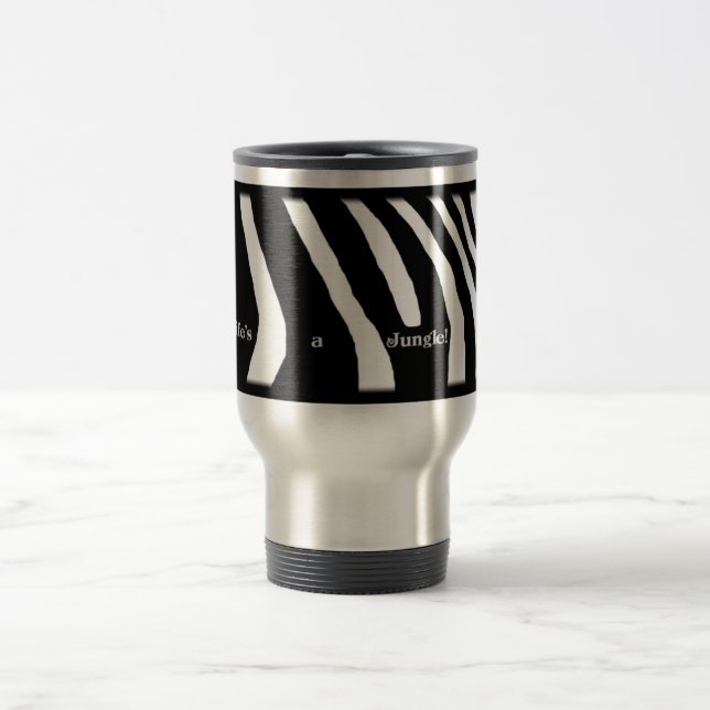 Taza De Viaje ¡La vida es una jungla! (Centro)