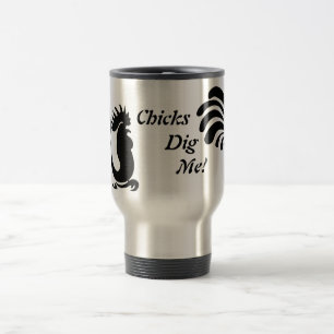 Taza De Viaje "¡Las chicas me cavan!" Rooster Aluminio Travel Mu