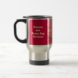 Taza De Viaje ¡Las enfermeras son héroes de cada día! Cuidado