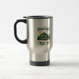 Taza De Viaje Las montañas llaman