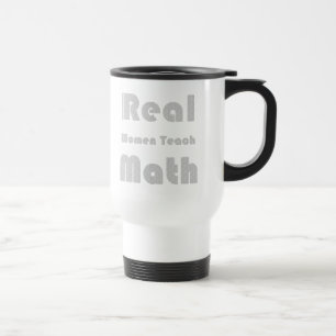 Taza De Viaje Las mujeres reales enseñan a matemáticas