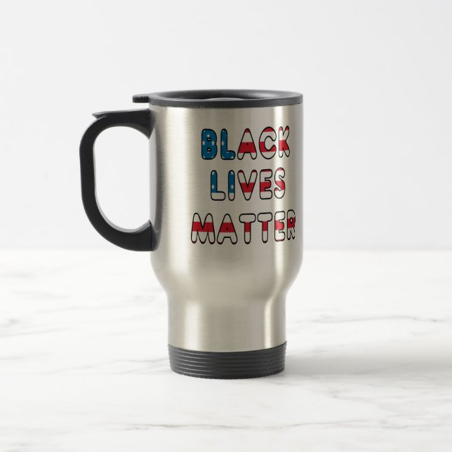 Taza De Viaje Las vidas negras importan BLM (Izquierda)