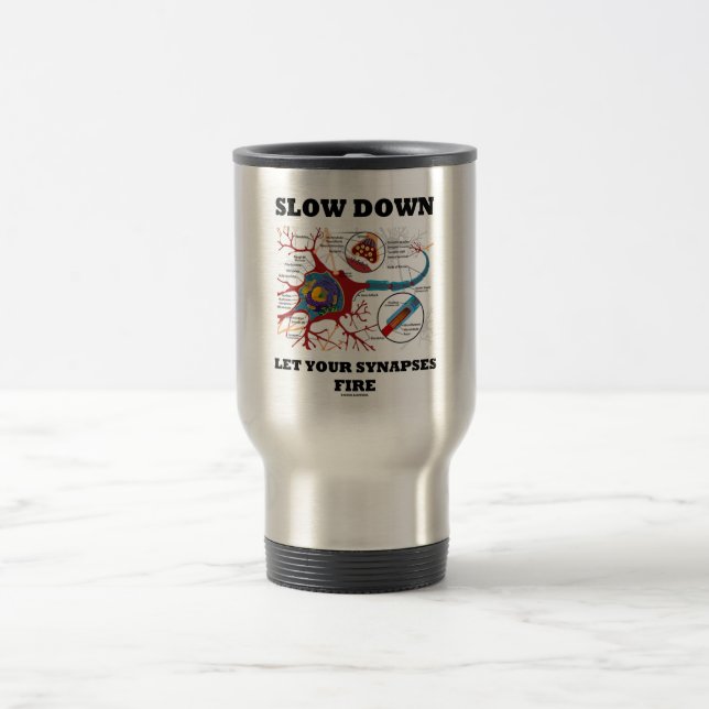 Taza De Viaje Lentamente Abajo Dejar Que Sus Síntomas Fueran Neu (Centro)