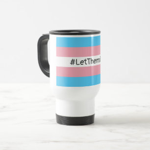 Taza De Viaje #LetThemPlay atletas transgénero transgénero bande