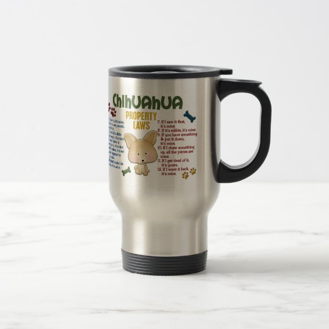 Taza De Viaje Leyes 4 de la propiedad de la chihuahua (Derecha)