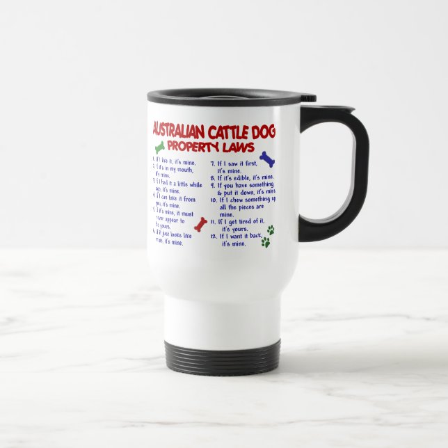 Taza De Viaje Leyes AUSTRALIANAS 2 de la propiedad del PERRO del (Derecha)