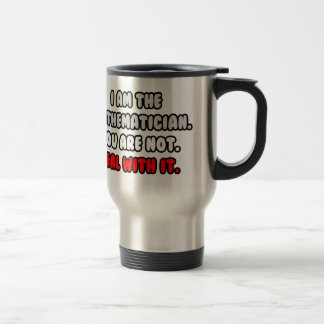 Taza De Viaje Lidiar con eso... Matematista divertida