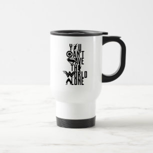 Taza De Viaje Liga de la Justicia   No puedes salvar solo al mun