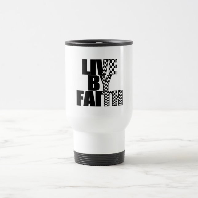Taza De Viaje Live By Faith Travel Mug (Centro)